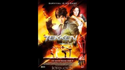 Tekken Movie Soundtrack: Youre Going Down [ Високо Качество ]