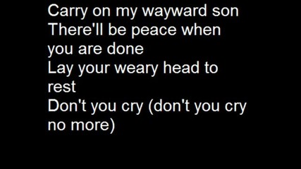 Kansas - Carry On My Wayward Son