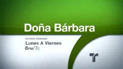 Dona Barbara - Avance Gran Final