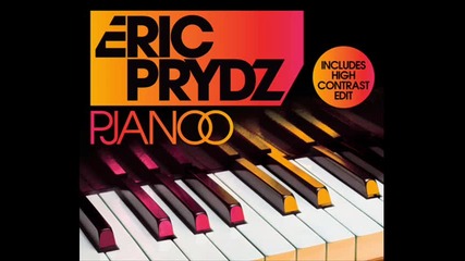 Eric prydz pjano (original Hq) 