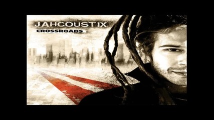 Jahcoustix - True to Yourself 