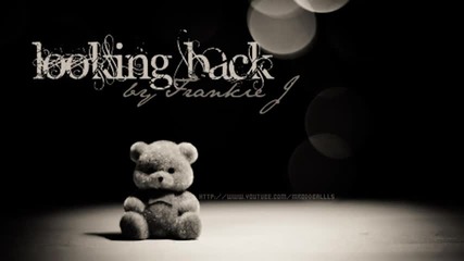 Looking Back - Frankie J