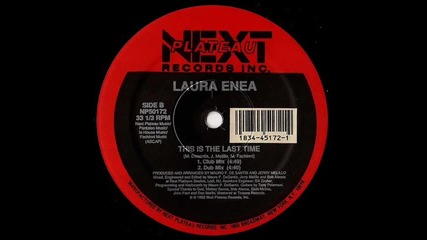 Laura Enea -- This Is The Last Time[ freestyle u.s. hit]