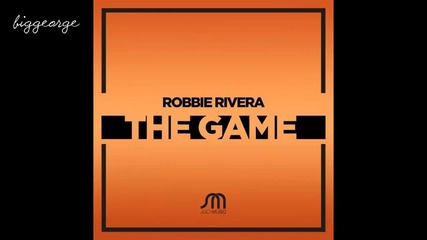 Robbie Rivera - The Game ( Preview )