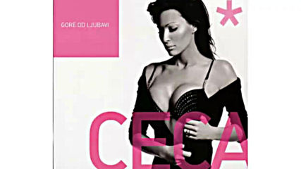 Ceca - Necu dugo - Audio 2004 Hd