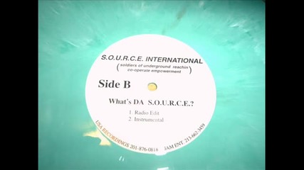 S.o.u.r.c.e. International - What s Da Source 