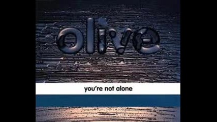 Olive - Youre Not Alone (t - Dallas Remix) 