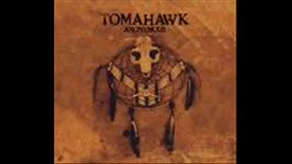 Tomahawk - Mescal Rite 1 