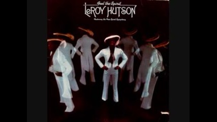 Leroy Hutson - It's The Music