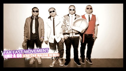 Far East Movement Ft. Cataracs & Dev - Like A G6