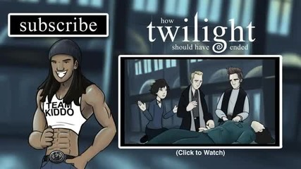 How Twilight Should Have Ended - Bonus Scene