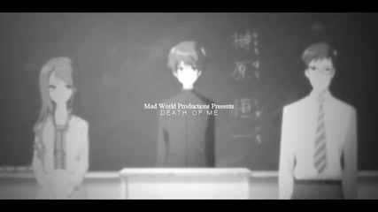 [amv] Death of me