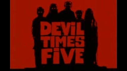Devil times five