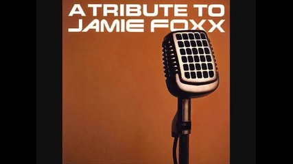 Jamie Foxx - 08 - Summertime 