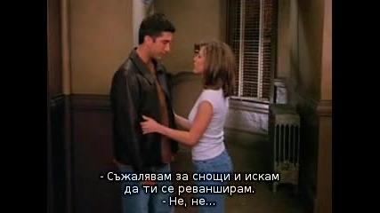 Friends - 02x15 - The One Where Ross and Rachel... You Know (prevod na bg.) 