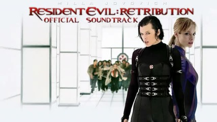 Resident Evil Retribution Ost - #12 End of the World