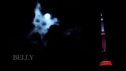 Belly - Try Again ( Официално видео ) [ Hd ]