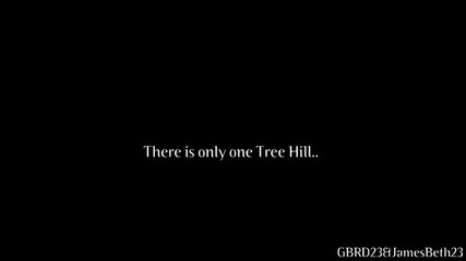 One Tree Hill _ 9 years