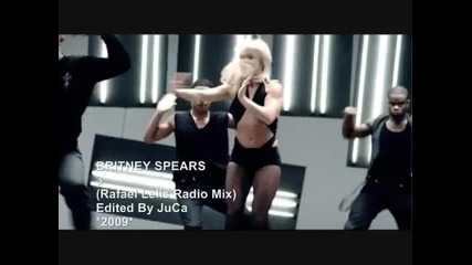 Britney Spears - 3 (rafael Lelis Radio Mix)
