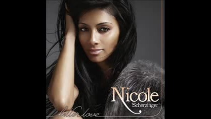 Nicole Scherzinger - Right There [killer Love Hq]