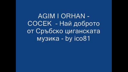 Agim I Orhan - Cocek - by ico81
