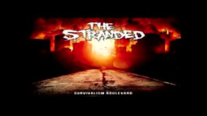 The Stranded - Survivalism Boulevard ( Full-album )