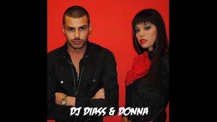 | Dj Diass & Donna - Fade Away (preview) |