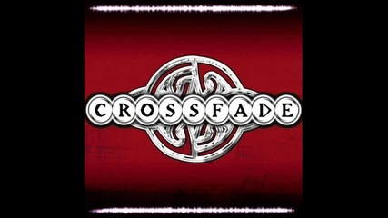 Crossfade - No Giving Up + Text 