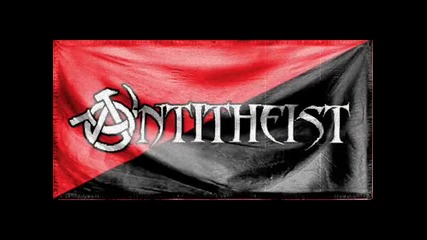 Antitheist - The Call To Freedom
