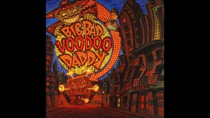 Big Bad Voodoo Daddy - Jumpin' Jack