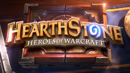 Hearthstone - Heroes of Warcraft Cinematic
