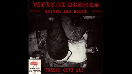 Violent Drunks - On The Back Streets 
