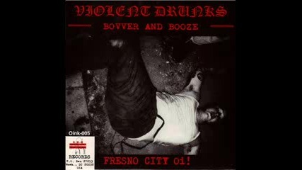 Violent Drunks - On The Back Streets
