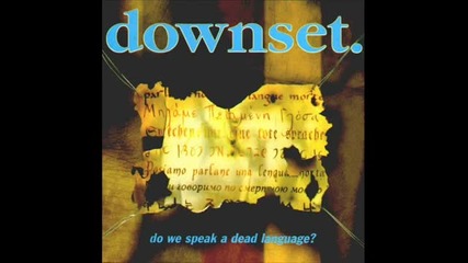Downset - smiles & cries 