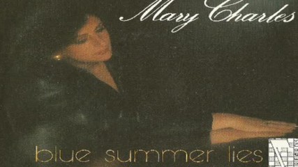 mary charles--blue summer lies(hi-nrg 1985)