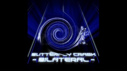 Butterfly Crash - Bilateral