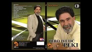 Pero Ivetic Peki - Moj Milane (BN Music)