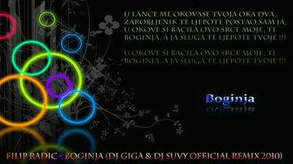 Filip Radic - Boginja (dj Giga & Dj Suvy Official Remix 2010) 
