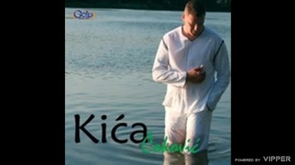 Kica Cokovic - Ako me vise ne volis - (Audio 2008)