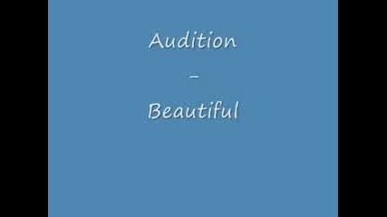 Audition - Beautiful 
