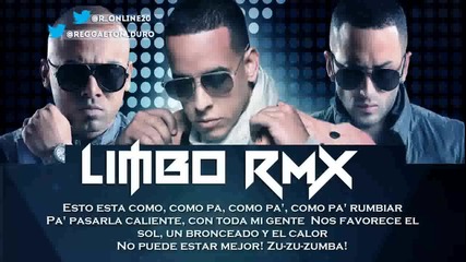Daddy Yankee Ft. Wisin y Yandel - Limbo (original remix)