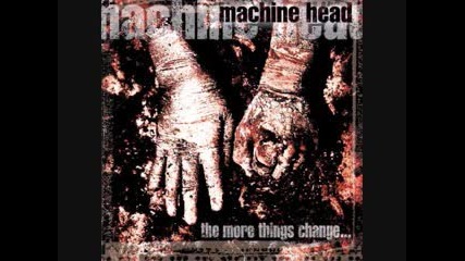 Machine Head - The Frontlines