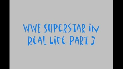 Невероятни снимки от реалния живот на звездите на Wwe(part3)