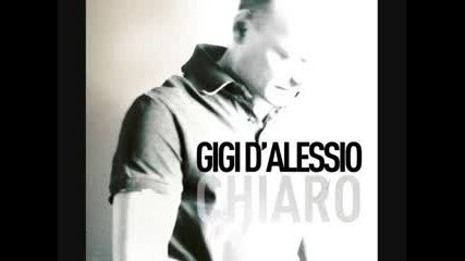 8. Gigi D'alessio - Te voglio bene ancora /албум Chiaro 2012/