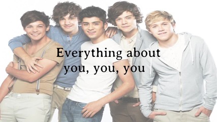 One Direction - Everything About You ( Lyrics + Pictures ) (hd)