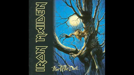 Iron Maiden - Fear Of The Dark