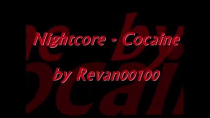 Nightcore - Cocaine