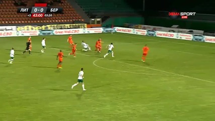 Пълен репортаж от Литекс-Берое 1:1