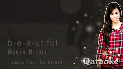 B-e-a-utiful - Megan Nicole [karaoke_instrumental]