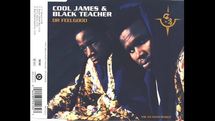 Cool James & Black Feacher - Dr. Feelgood (doctor Statikk Mix)